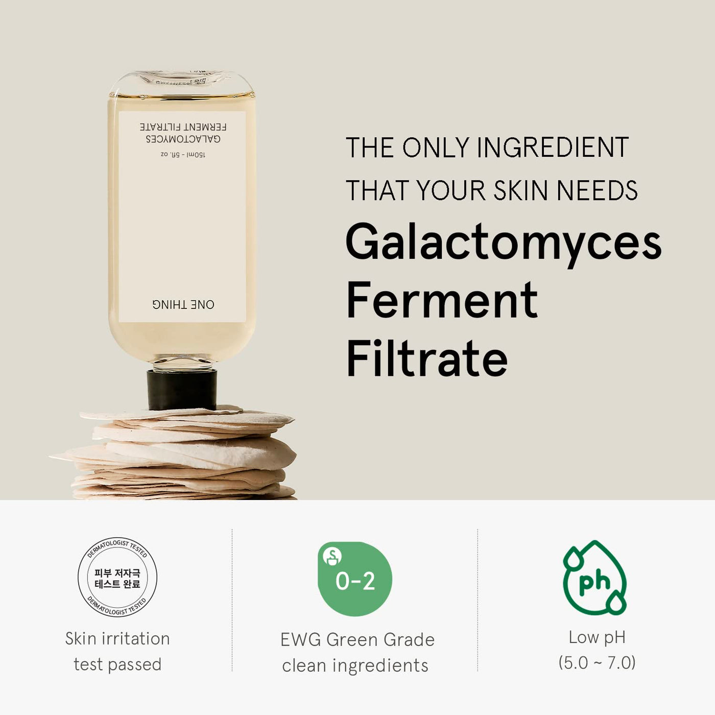 One Thing Galactomyces Ferment Filtrate