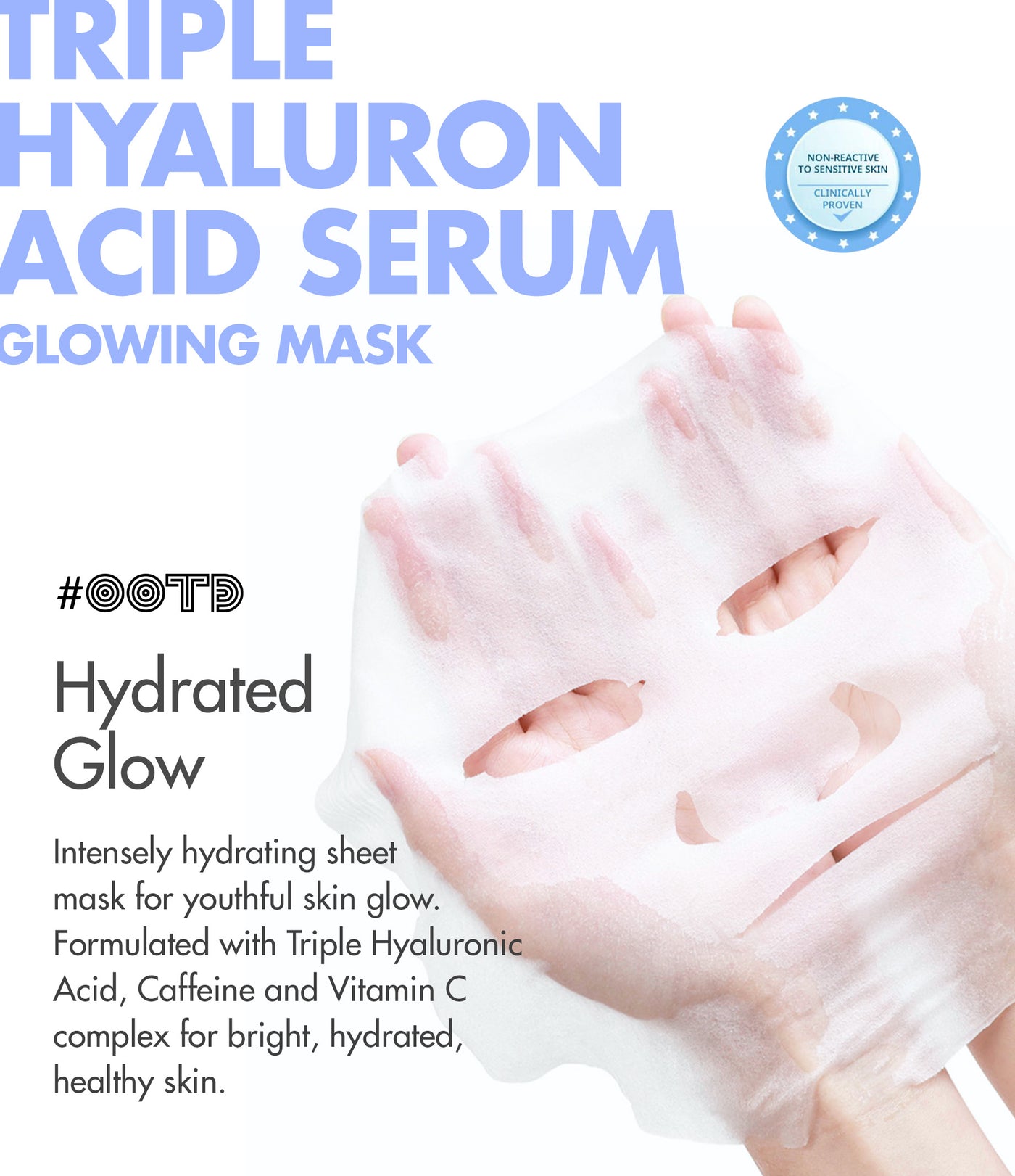 OOTD Triple Hyaluron Acid Serum Glowing Mask