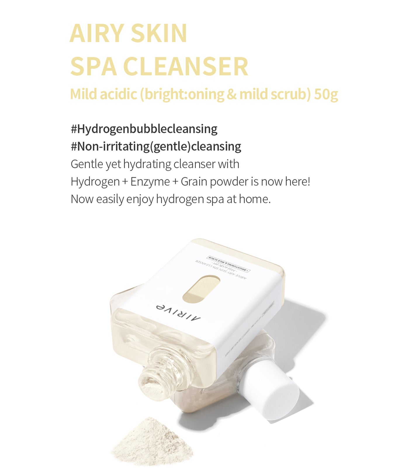 AIRIVE Airy Skin Spa Cleanser - Mild acidic pH + Bright:oning & Mild Scrub (50g)